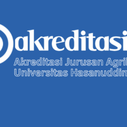 Akreditasi Jurusan Agribisnis Universitas Hasanuddin