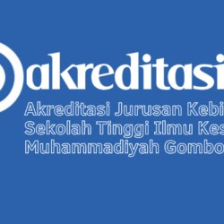 Akreditasi Jurusan Kebidanan Sekolah Tinggi Ilmu Kesehatan Muhammadiyah Gombong