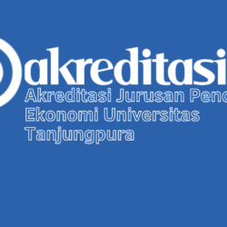 Akreditasi Jurusan Pendidikan Ekonomi Universitas Tanjungpura