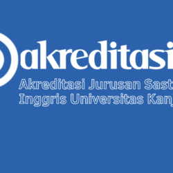 Akreditasi Jurusan Sastra Inggris Universitas Kanjuruhan