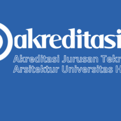 Akreditasi Jurusan Teknik Arsitektur Universitas Halu Oleo