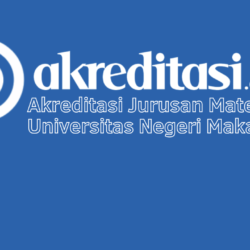 Akreditasi Jurusan Matematika Universitas Negeri Makassar