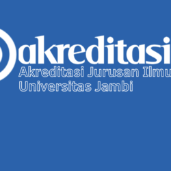 Akreditasi Jurusan Ilmu Hukum Universitas Jambi