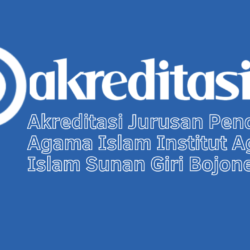 Akreditasi Jurusan Pendidikan Agama Islam Institut Agama Islam Sunan Giri