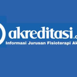 Jurusan Fisioterapi Akreditasi A