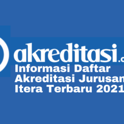 Akreditasi Jurusan di Itera