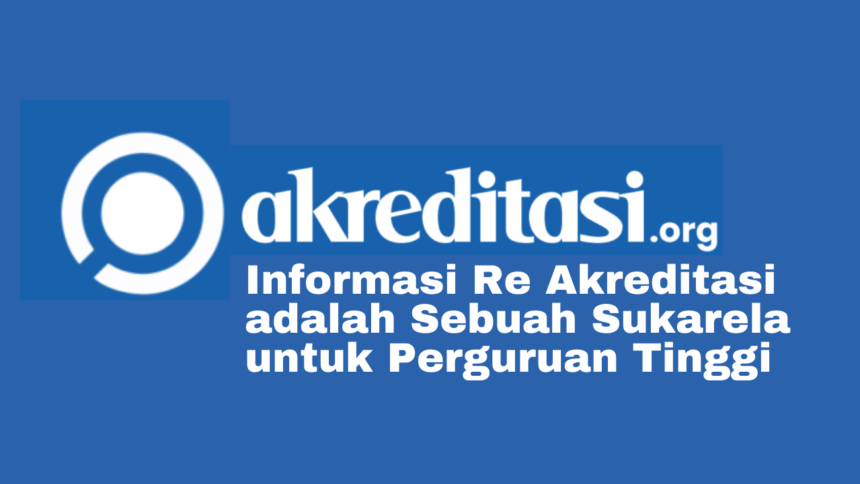 Re Akreditasi adalah