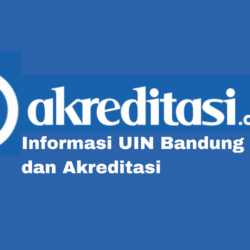 UIN Bandung Jurusan dan Akreditasi