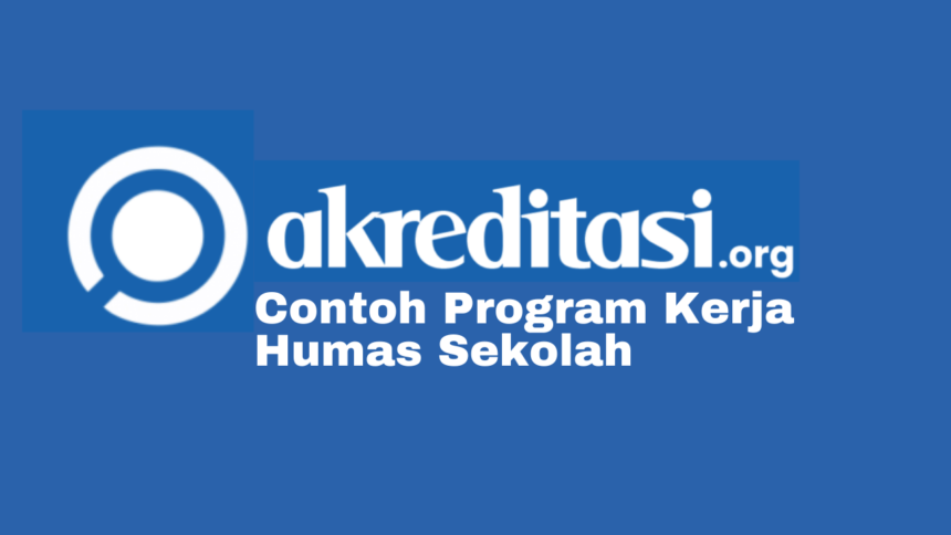 Contoh Program Kerja Humas Sekolah