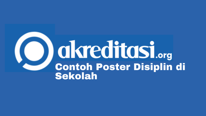 Poster Disiplin di Sekolah