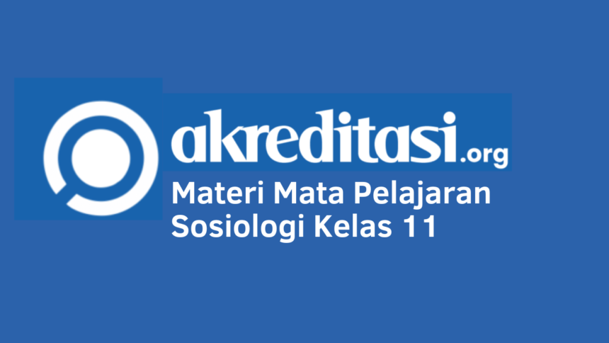 Mata Pelajaran Sosiologi Kelas 11