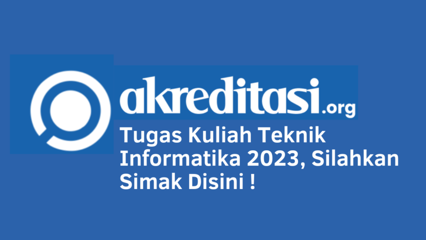 Tugas Kuliah Teknik Informatika