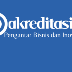 Pengantar Bisnis dan Inovasi