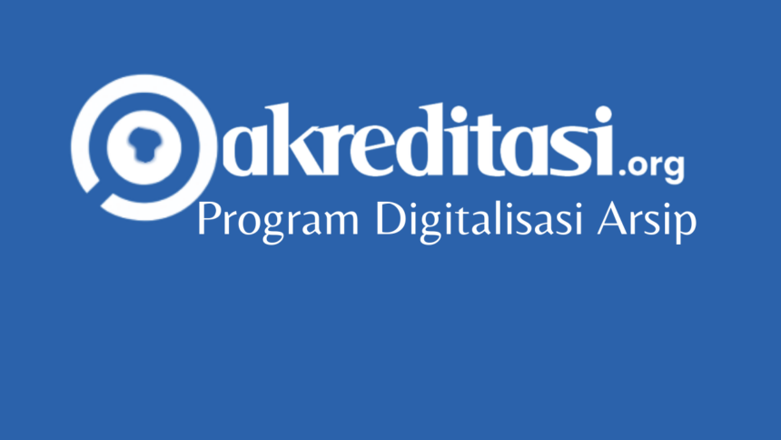 Program Digitalisasi Arsip