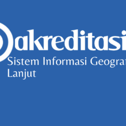 Sistem Informasi Geografis Lanjut