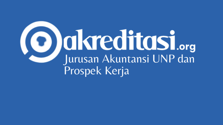 Jurusan Akuntansi UNP