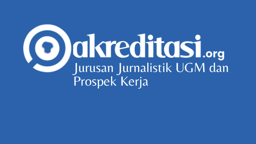 Jurusan Jurnalistik UGM