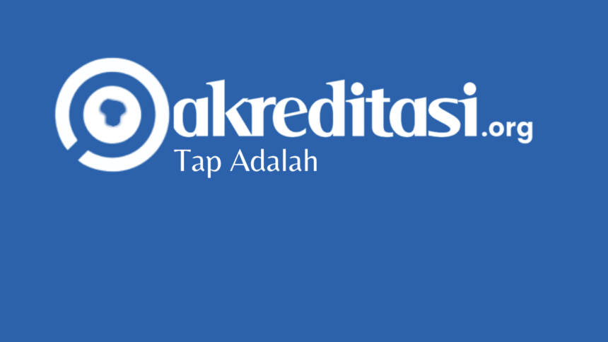 Tap Adalah