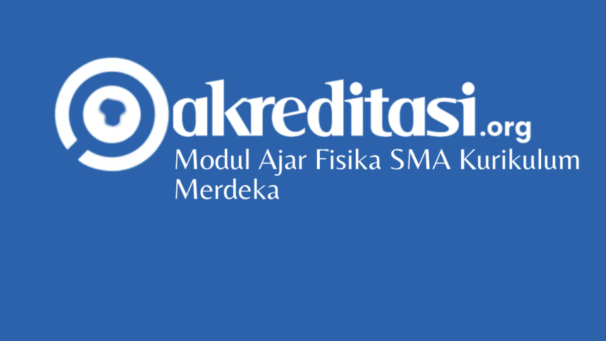 Modul Ajar Fisika SMA Kurikulum Merdeka