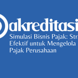 Simulasi Bisnis Pajak